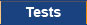 Tests